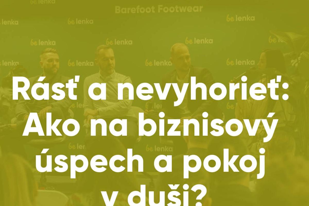 Ako na biznisový úspech a pokoj v duši?