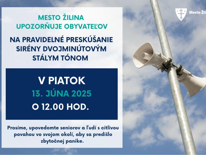 Pravidelné preskúšanie systému varovania obyvateľstva - 13. júna 2025
