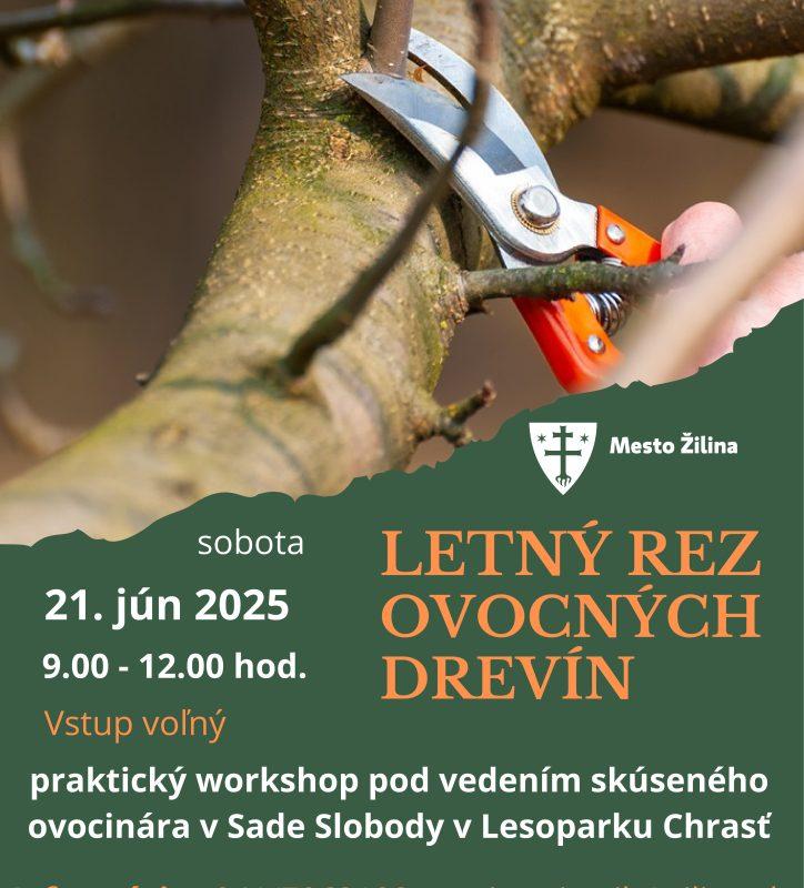 Letný rez ovocných drevín v Lesoparku Chrasť