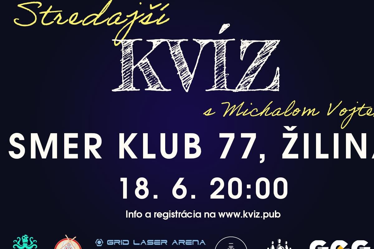 Kvízová streda v Smer Klub 77