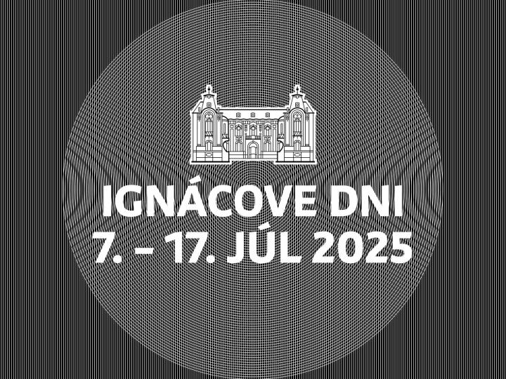 OTVORENIE: Ignácove dni 2025