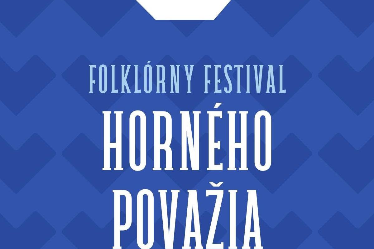 Folklórny festival Horného Považia