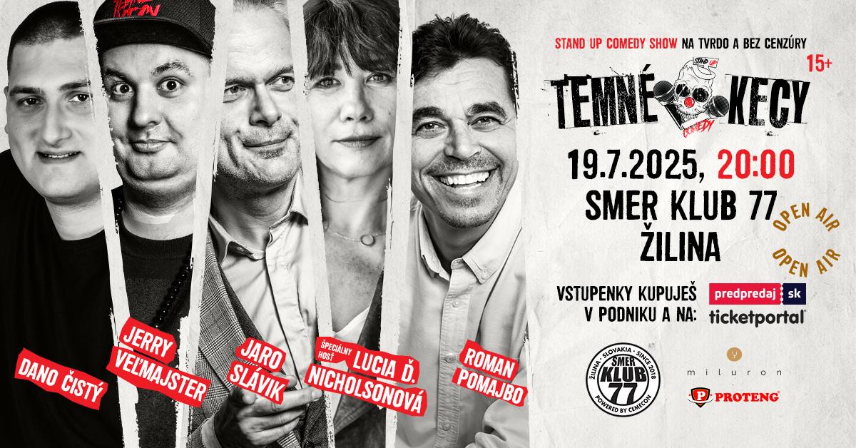 Temné kecy - Žilina (Smer Klub 77)