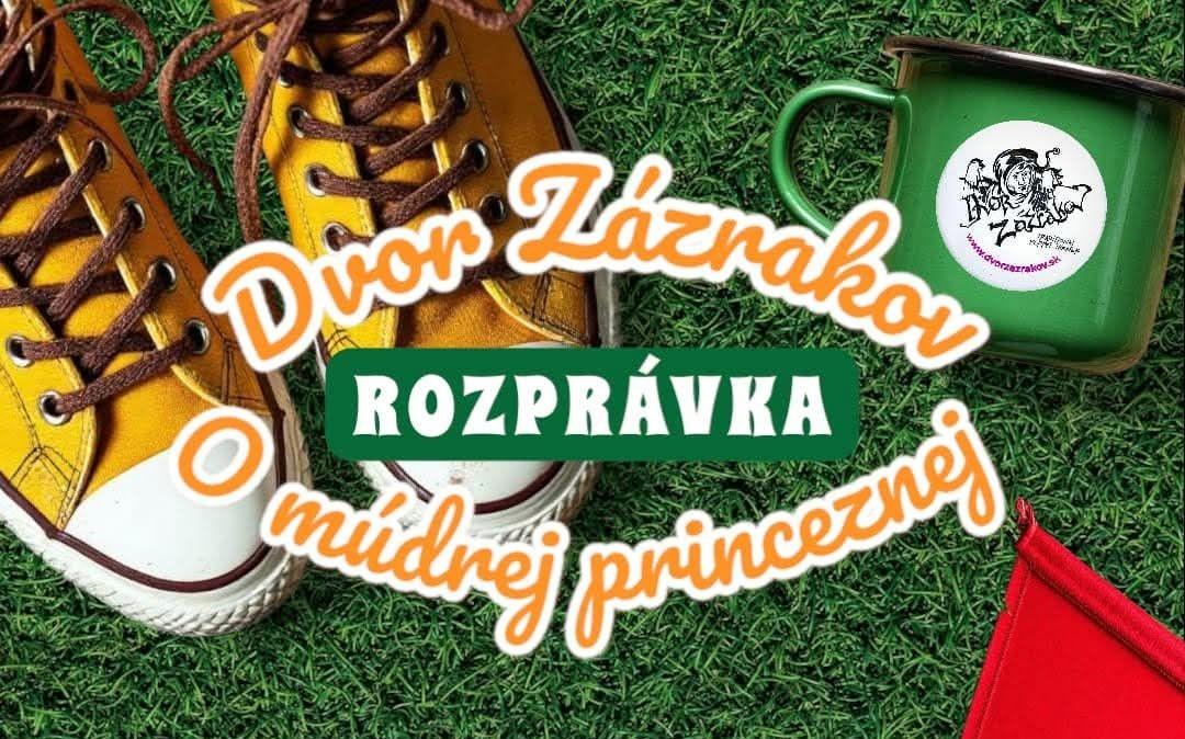 Dvor zázrakov: O múdrej princeznej