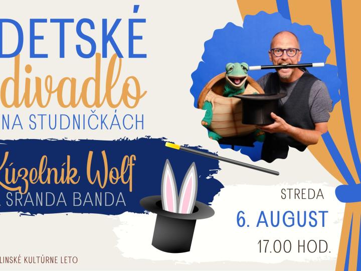 Detské divadlo na Studničkách: Kúzelník Wolf a Sranda Banda