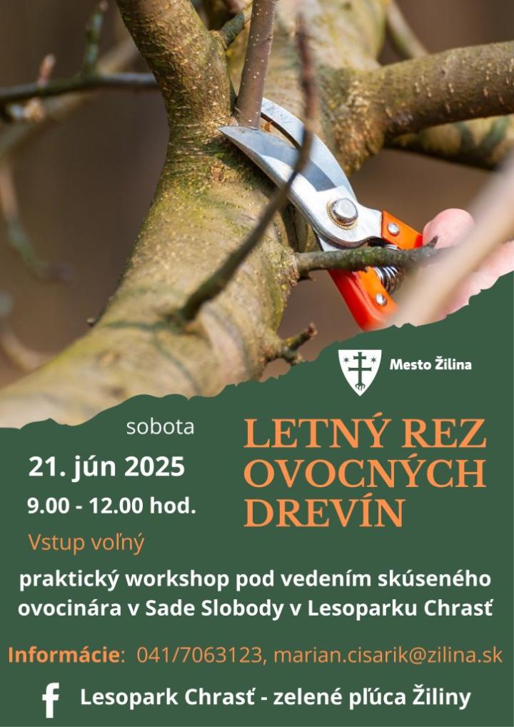 Letný rez ovocných drevín v Lesoparku Chrasť