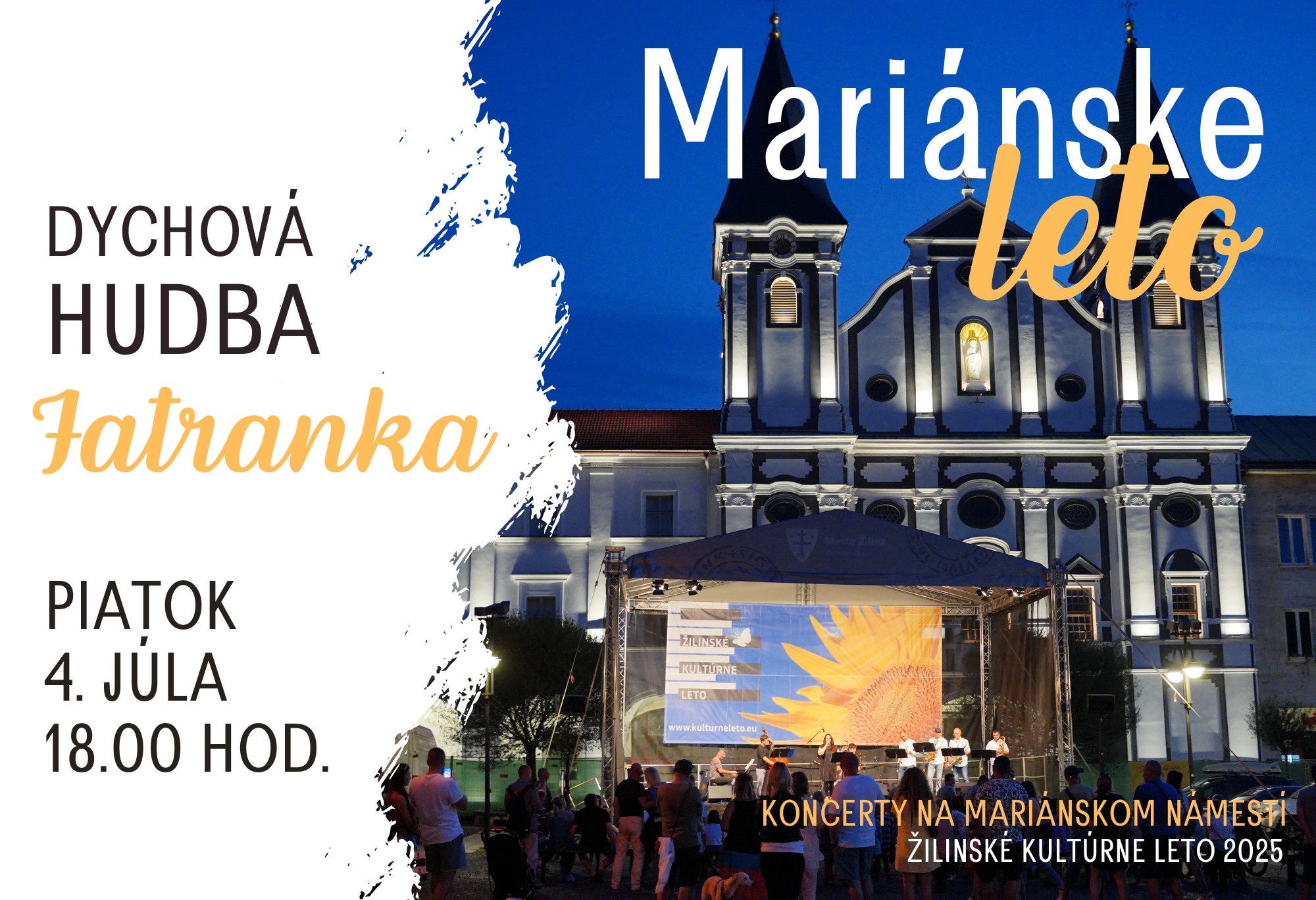 Mariánske leto s dychovou hudbou.
