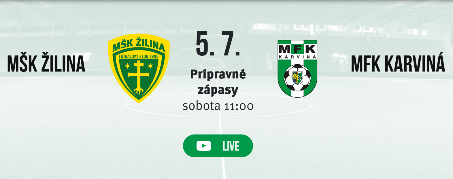 Prípravný zápas: MŠK Žilina – MFK Karviná