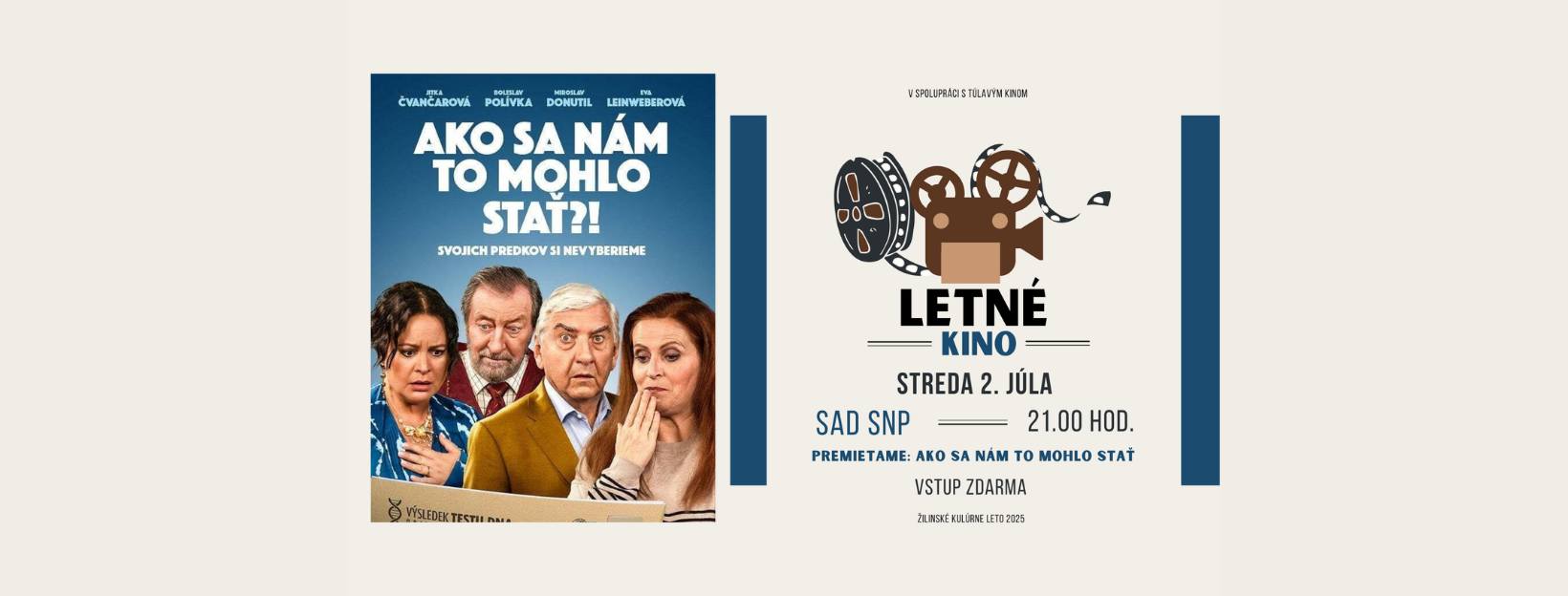 LETNÉ KINO - česká komédia AKO SA NÁM TO MOHLO STAŤ?!