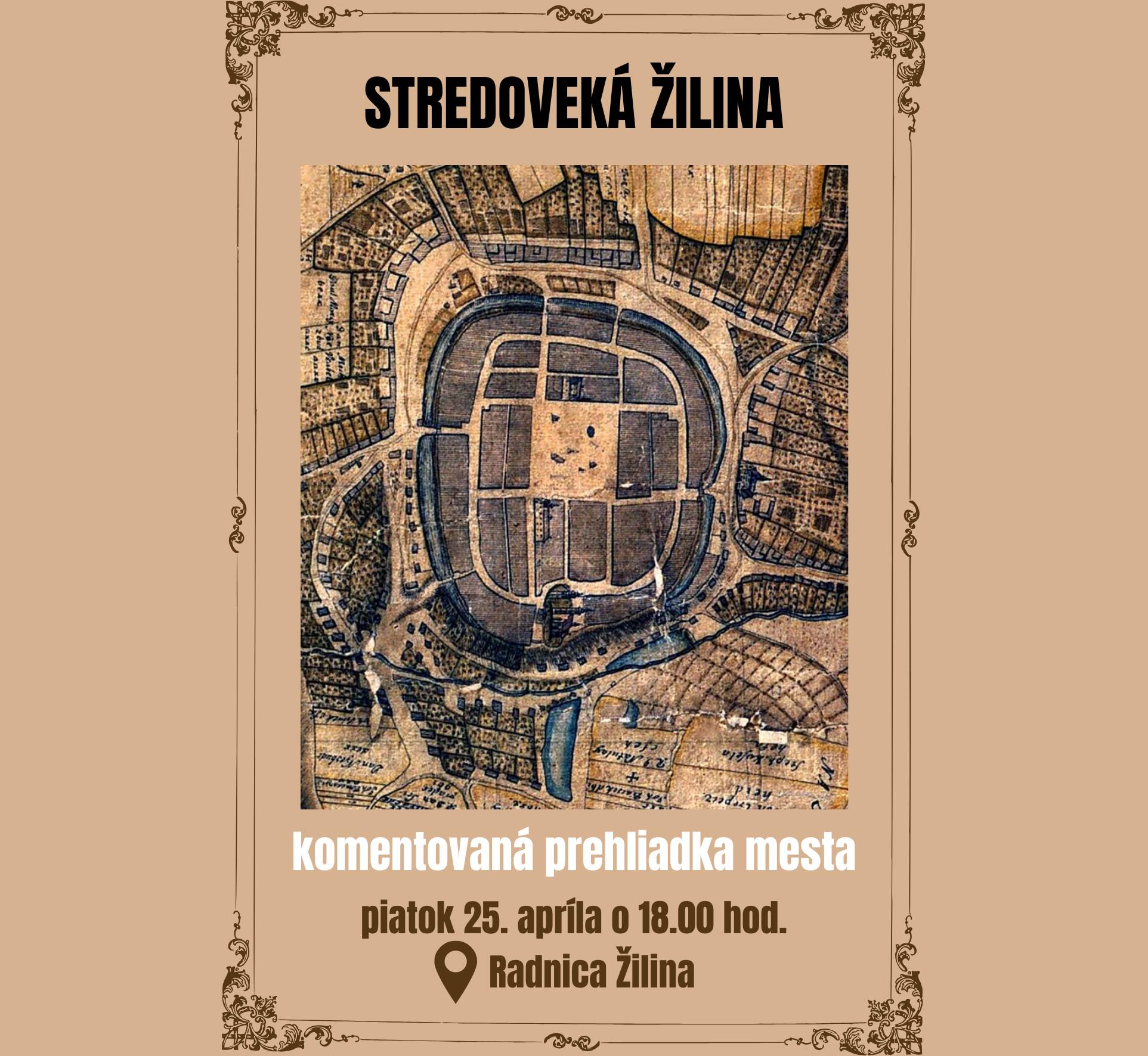 Stredoveká Žilina - komentovaná prehliadka mesta