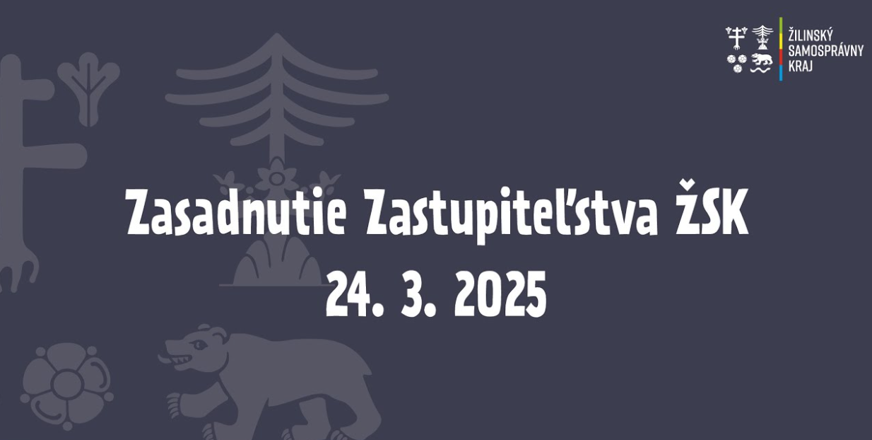 20. Zasadnutie Zastupiteľstva Žilinského samosprávneho kraja